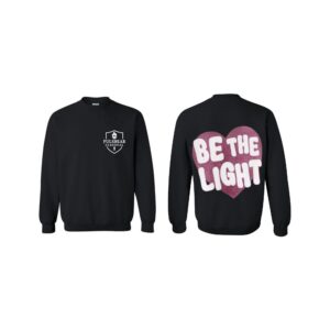 Be The Light Crewneck / Zipper Hoodie / T-Shirt