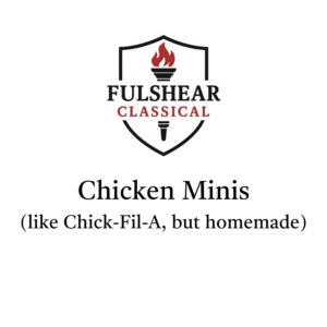 7 - Thursday Chicken Minis