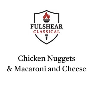 4 - Thursday Chicken Nuggets with Macaroni and Cheese
