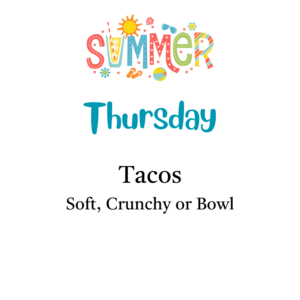 5 - Thursday Tacos